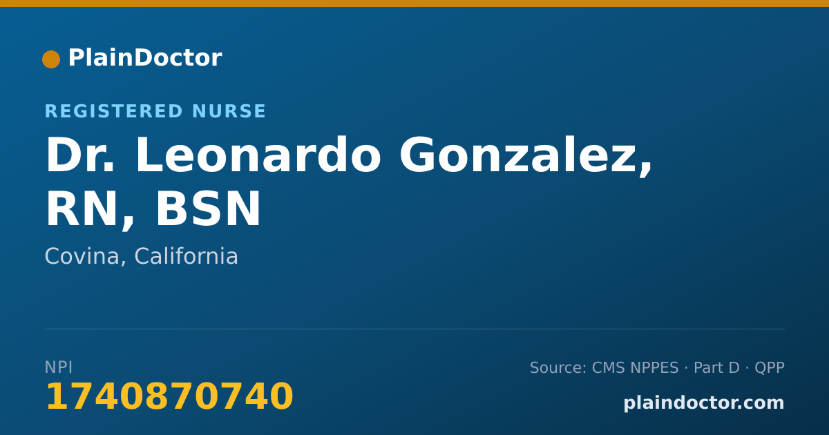 Shareable card for Leonardo Gonzalez, RN, BSN - Registered Nurse, Covina, CA