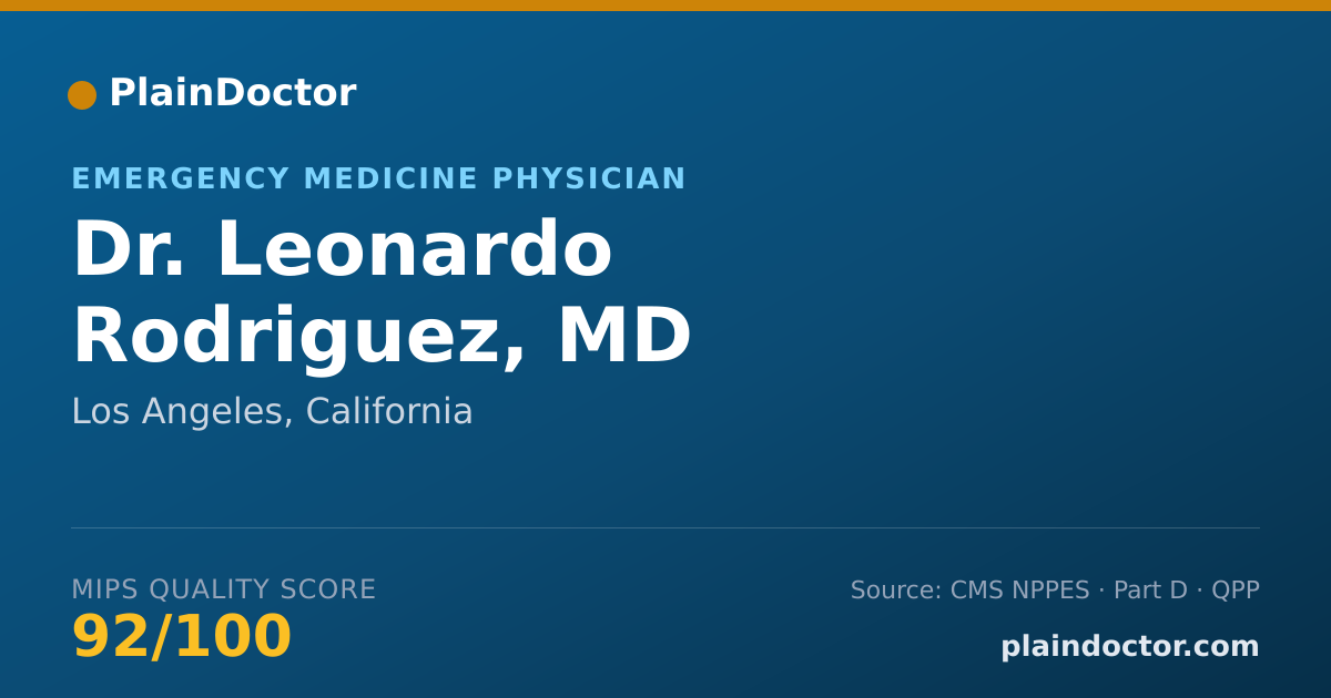 Shareable card for Leonardo Rodriguez, MD - Emergency Medicine Physician, Los Angeles, CA