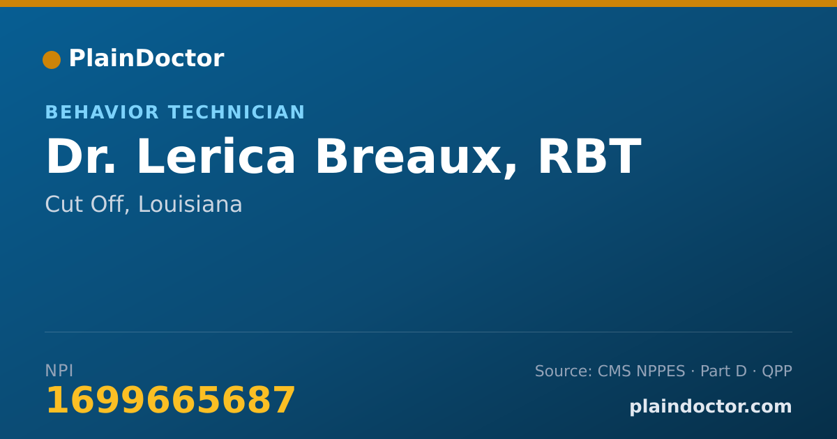 Shareable card for Lerica Breaux, RBT - Behavior Technician, Cut Off, LA