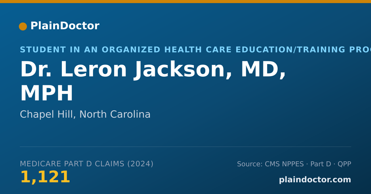 Shareable card for Leron Jackson, MD, MPH - Student in an Organized Health Care Education/Training Program, Chapel Hill, NC