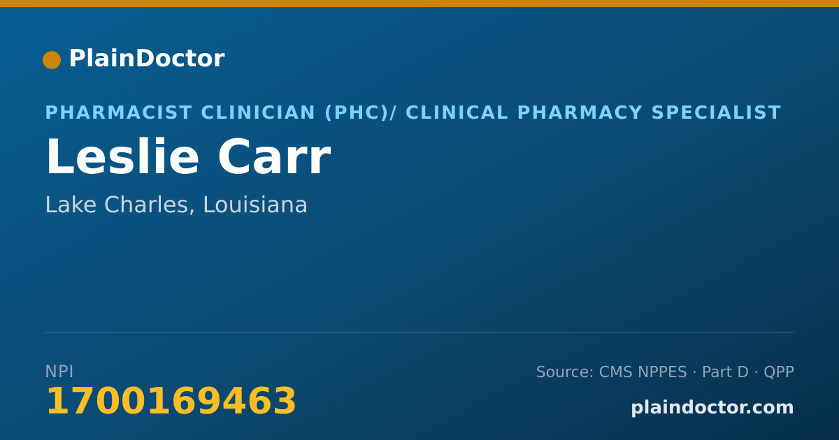 Shareable card for Leslie Carr - Pharmacist Clinician (PhC)/ Clinical Pharmacy Specialist, Lake Charles, LA