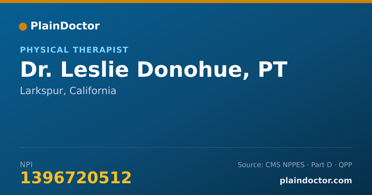 Shareable card for Leslie Donohue, PT - Physical Therapist, Larkspur, CA