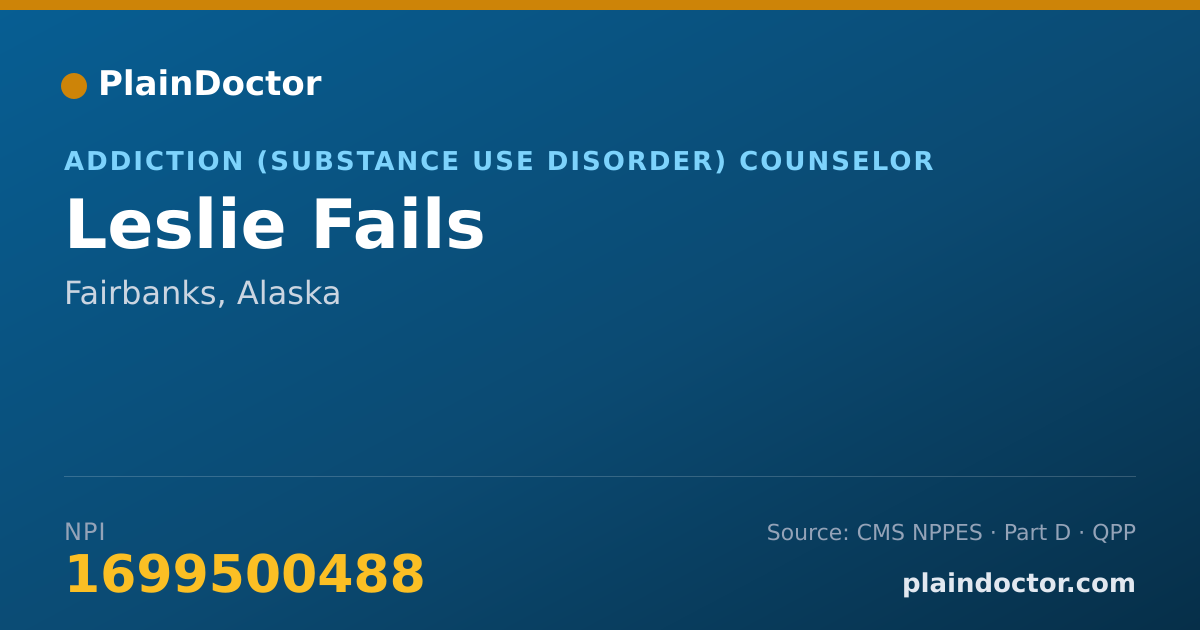 Shareable card for Leslie Fails - Addiction (Substance Use Disorder) Counselor, Fairbanks, AK