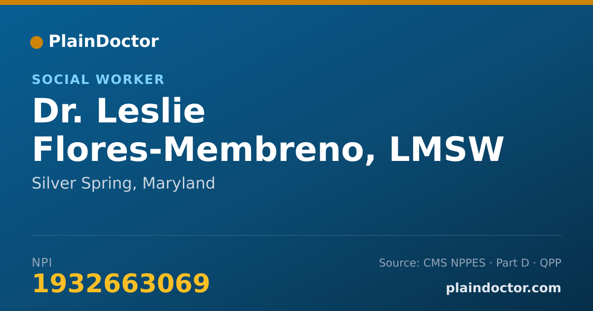 Shareable card for Leslie Flores-Membreno, LMSW - Social Worker, Silver Spring, MD