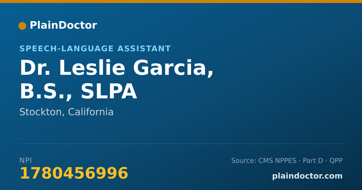 Shareable card for Leslie Garcia, B.S., SLPA - Speech-Language Assistant, Stockton, CA