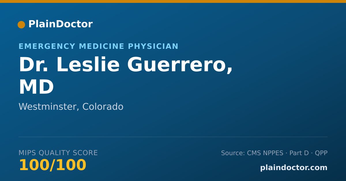 Shareable card for Leslie Guerrero, MD - Emergency Medicine Physician, Westminster, CO