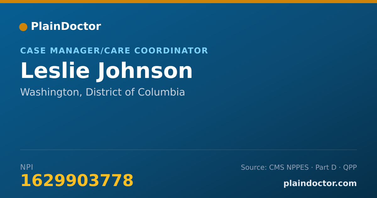 Shareable card for Leslie Johnson - Case Manager/Care Coordinator, Washington, DC