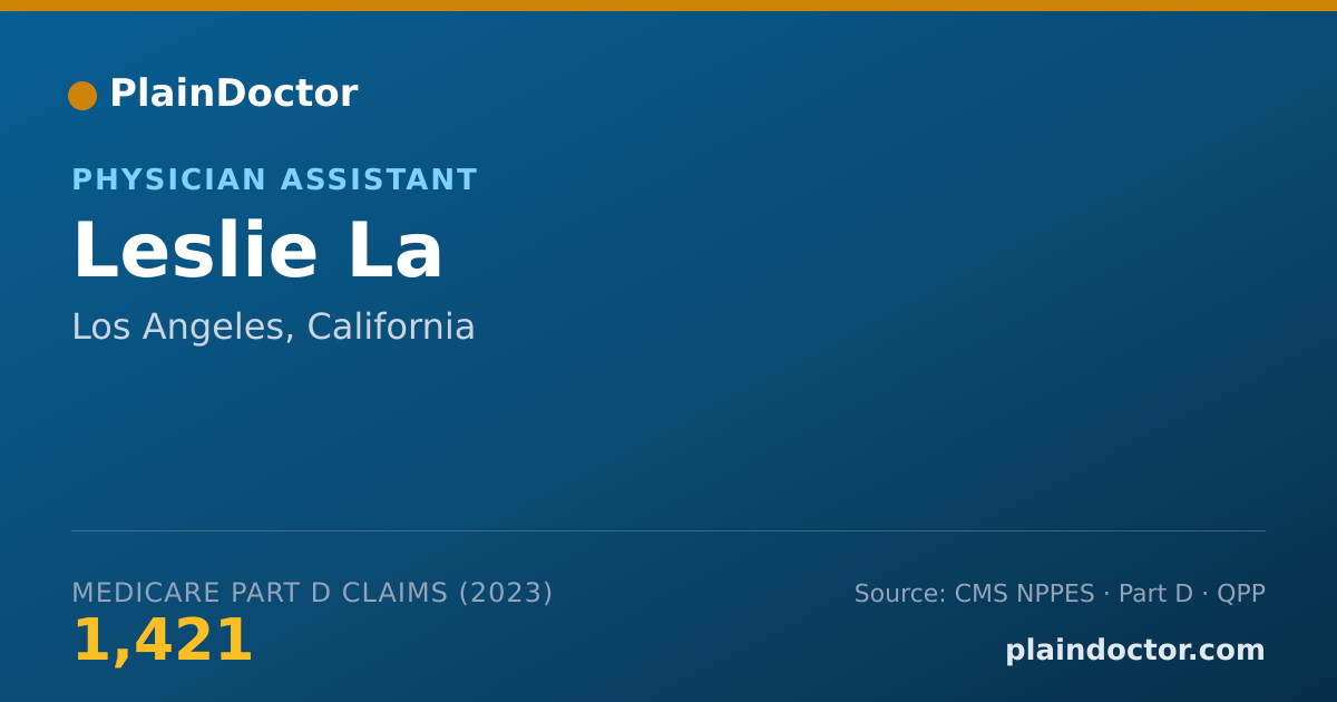 Shareable card for Leslie La - Physician Assistant, Los Angeles, CA