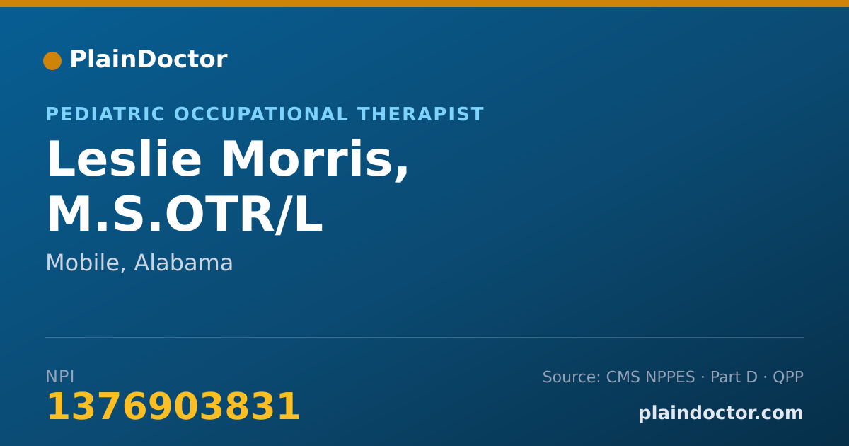 Shareable card for Leslie Morris, M.S.OTR/L - Pediatric Occupational Therapist, Mobile, AL