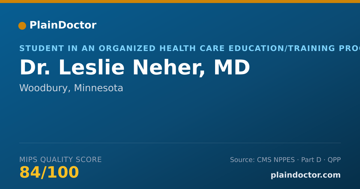 Shareable card for Leslie Neher, MD - Student in an Organized Health Care Education/Training Program, Woodbury, MN