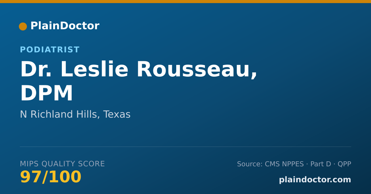 Shareable card for Leslie Rousseau, DPM - Podiatrist, N Richland Hills, TX