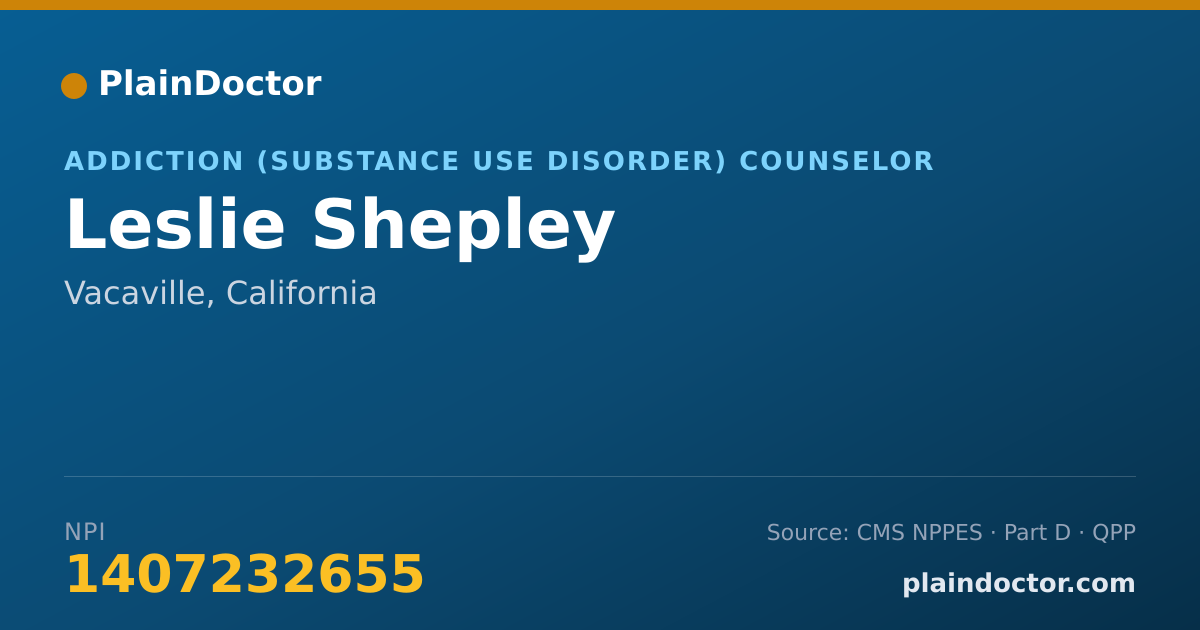 Shareable card for Leslie Shepley - Addiction (Substance Use Disorder) Counselor, Vacaville, CA