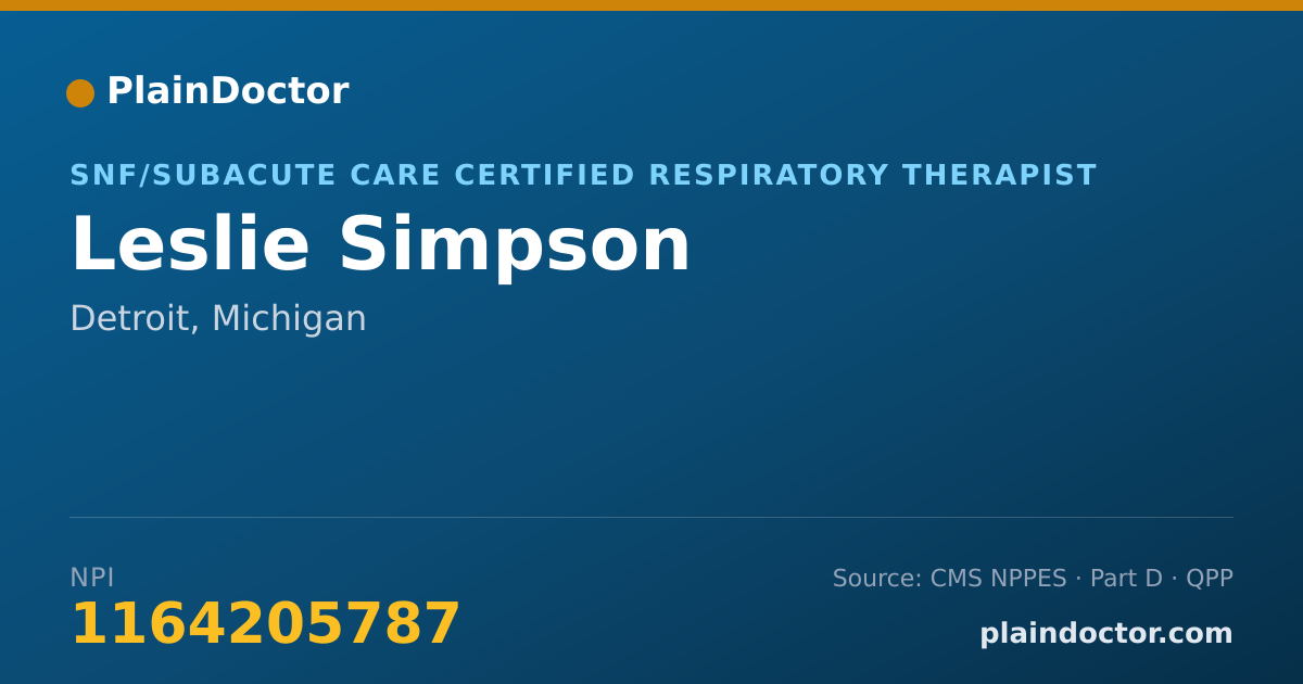 Shareable card for Leslie Simpson - SNF/Subacute Care Certified Respiratory Therapist, Detroit, MI