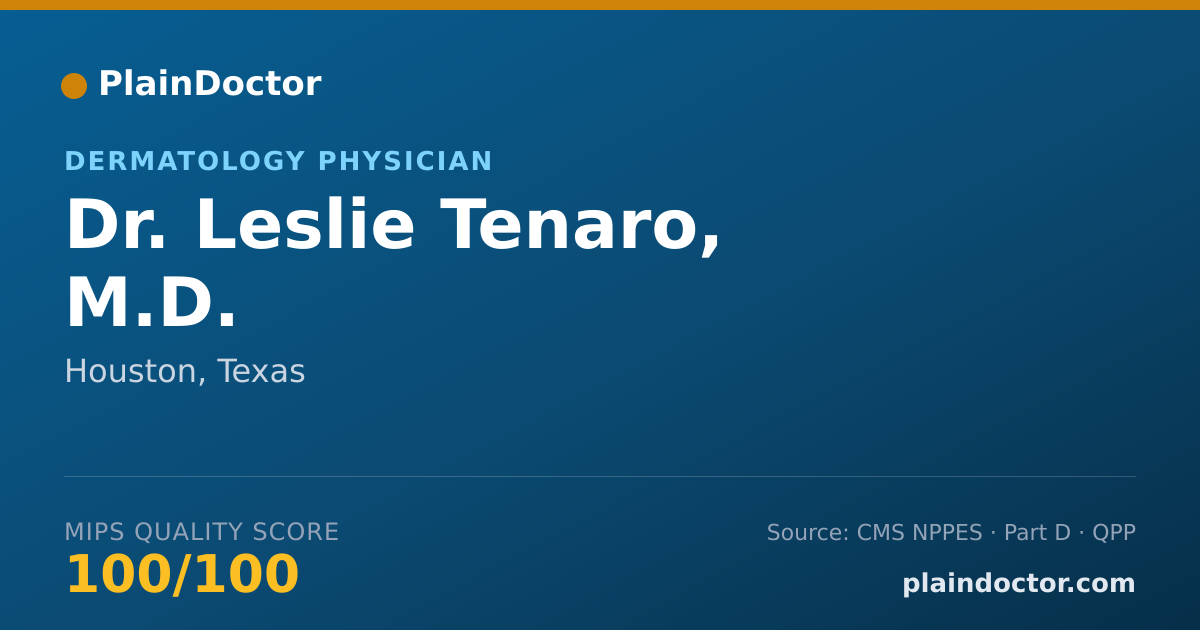 Shareable card for Leslie Tenaro, M.D. - Dermatology Physician, Houston, TX