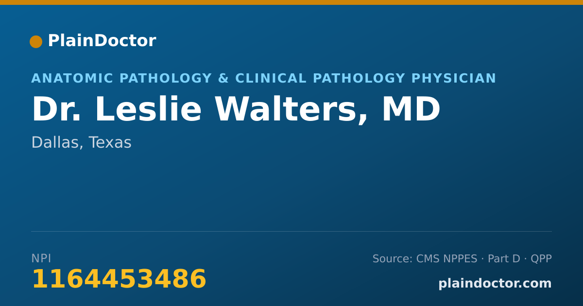 Shareable card for Leslie Walters, MD - Anatomic Pathology & Clinical Pathology Physician, Dallas, TX