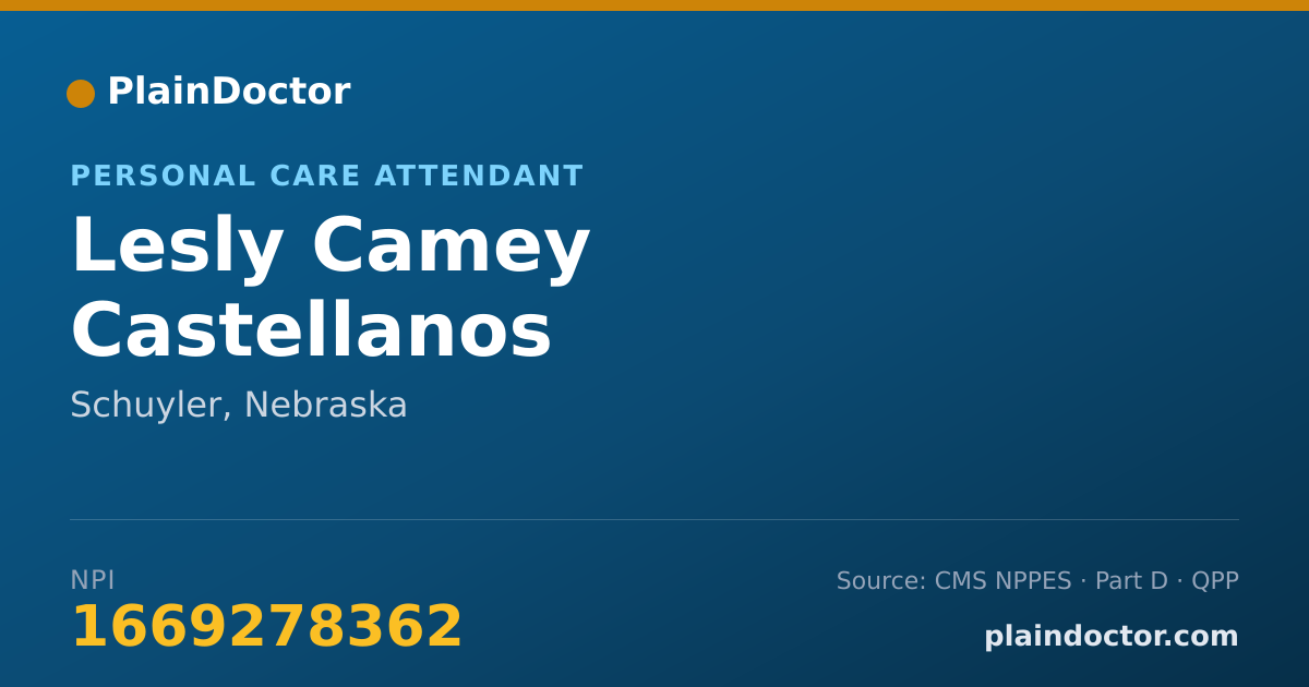 Shareable card for Lesly Camey Castellanos - Personal Care Attendant, Schuyler, NE