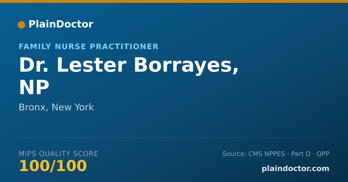Shareable card for Lester Borrayes, NP - Family Nurse Practitioner, Bronx, NY