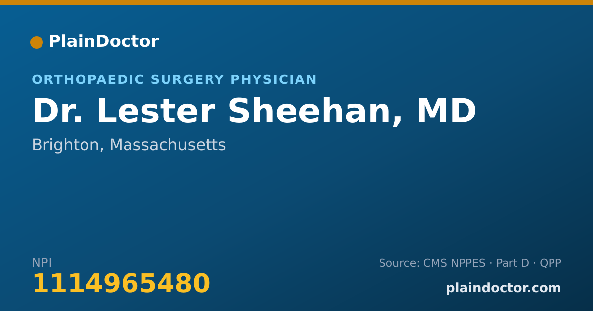 Shareable card for Lester Sheehan, MD - Orthopaedic Surgery Physician, Brighton, MA
