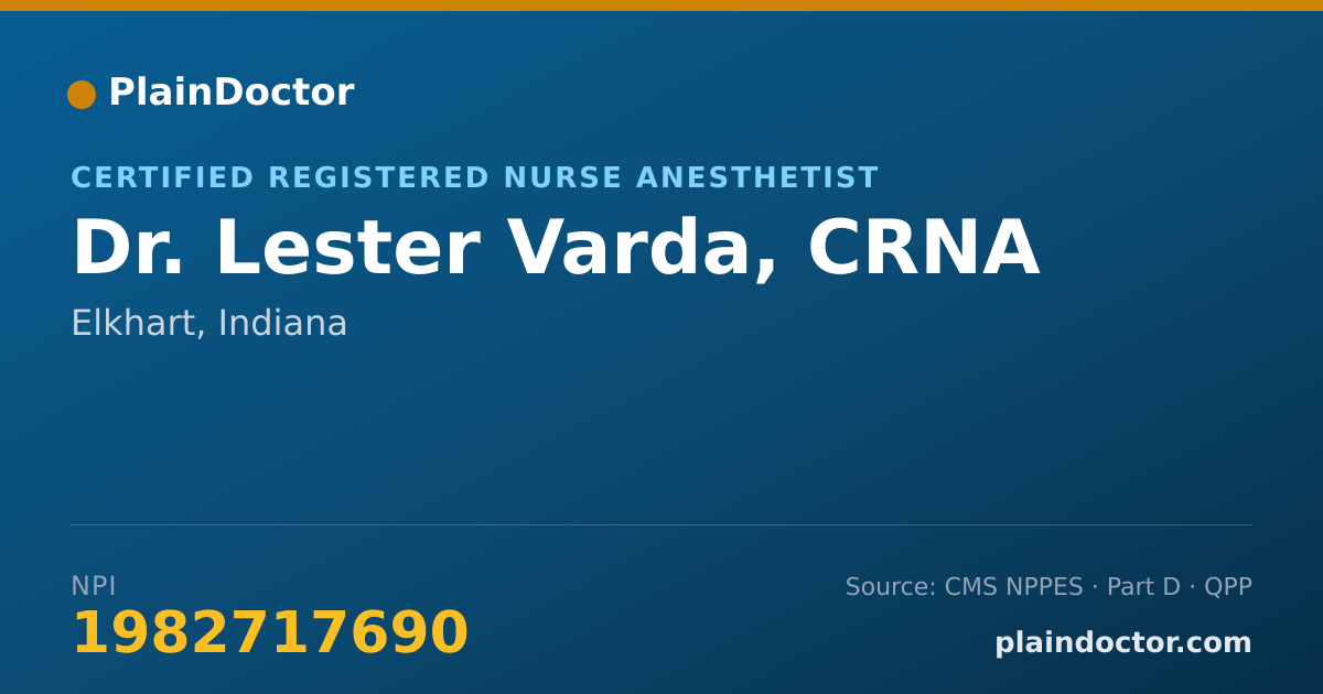 Shareable card for Lester Varda, CRNA - Certified Registered Nurse Anesthetist, Elkhart, IN