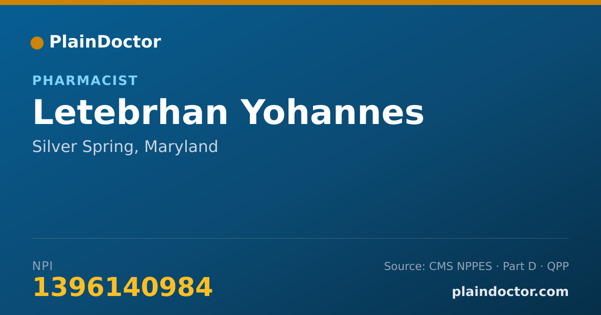 Shareable card for Letebrhan Yohannes - Pharmacist, Silver Spring, MD