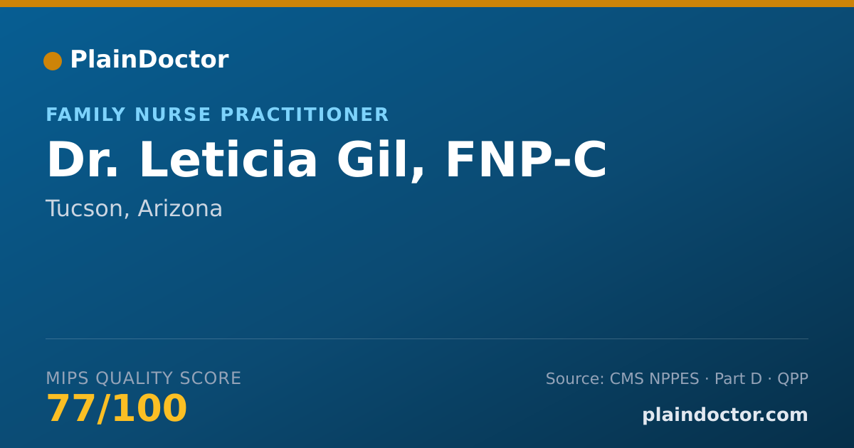 Shareable card for Leticia Gil, FNP-C - Family Nurse Practitioner, Tucson, AZ