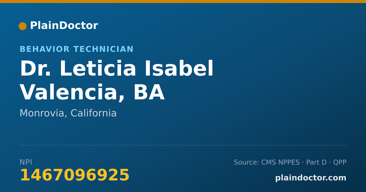 Shareable card for Leticia Isabel Valencia, BA - Behavior Technician, Monrovia, CA