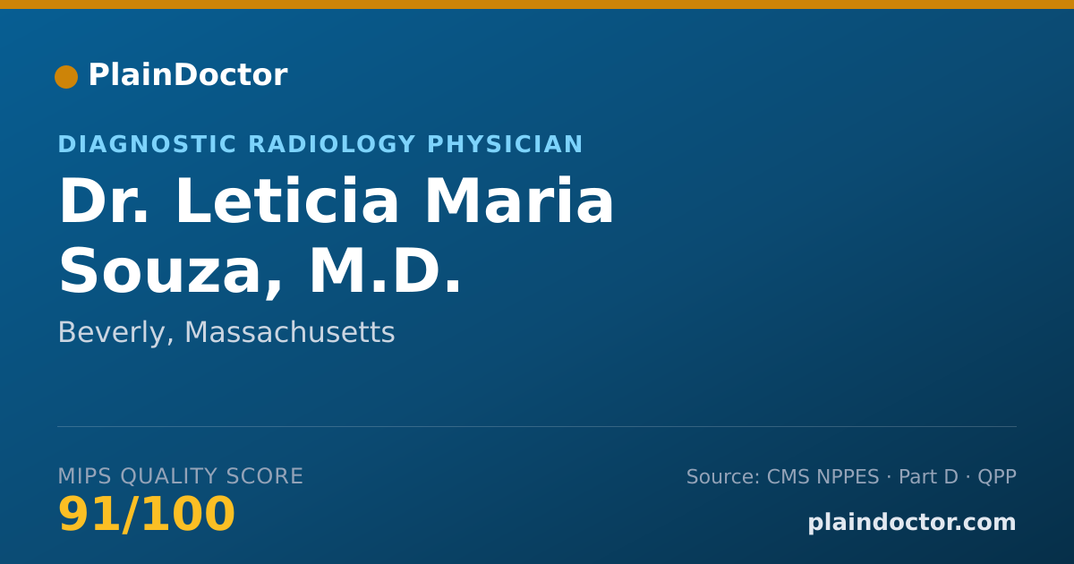 Shareable card for Leticia Maria Souza, M.D. - Diagnostic Radiology Physician, Beverly, MA