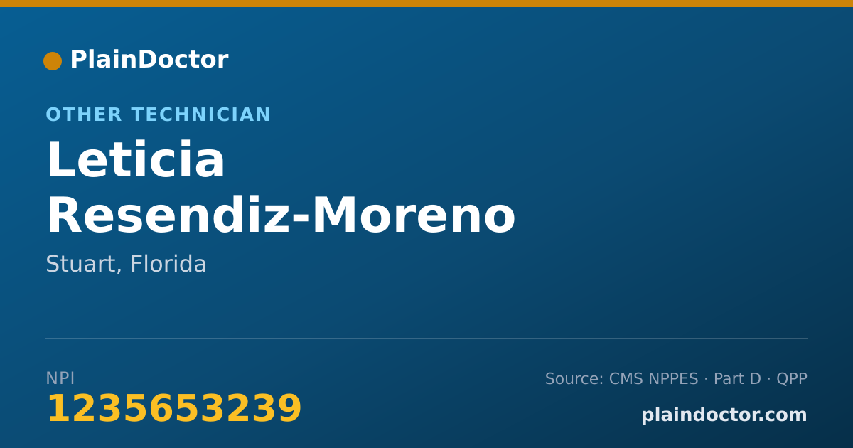 Shareable card for Leticia Resendiz-Moreno - Other Technician, Stuart, FL