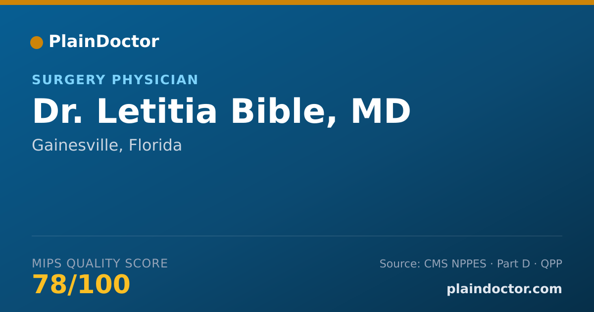 Shareable card for Letitia Bible, MD - Surgery Physician, Gainesville, FL
