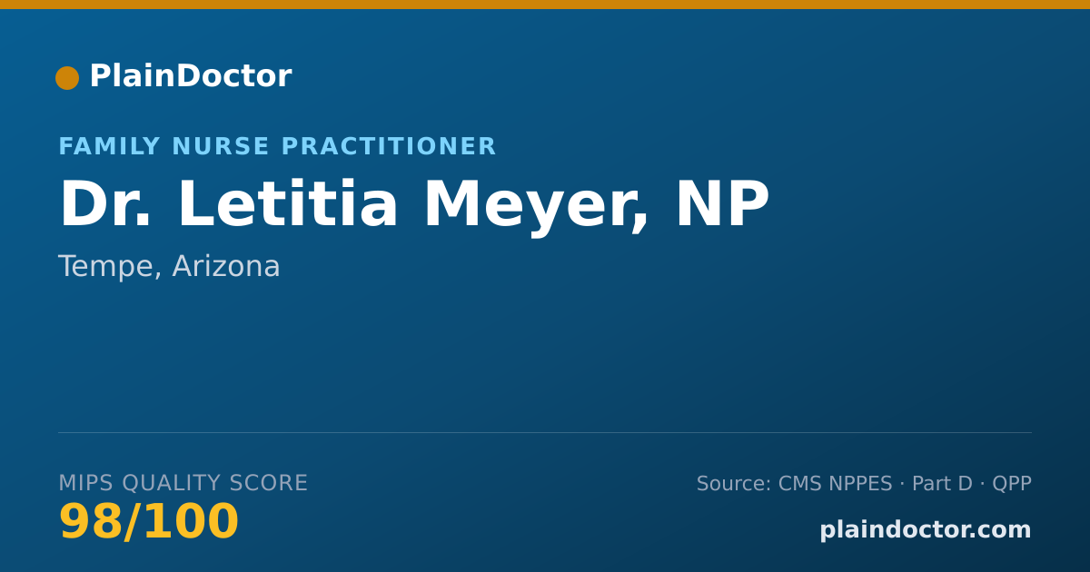Shareable card for Letitia Meyer, NP - Family Nurse Practitioner, Tempe, AZ