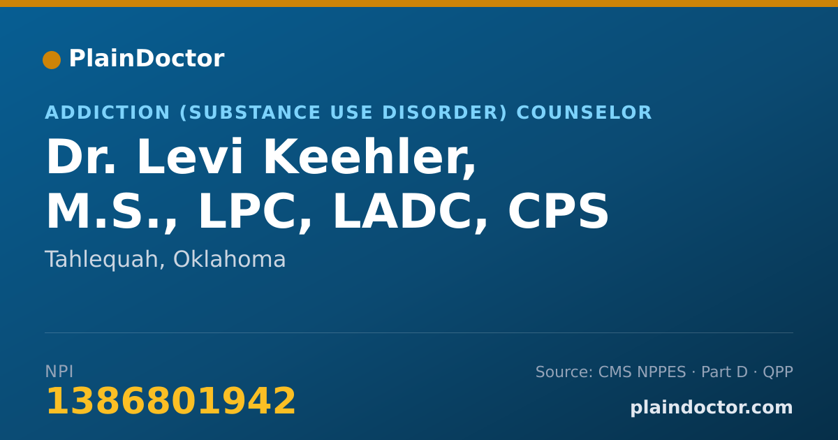 Shareable card for Levi Keehler, M.S., LPC, LADC, CPS - Addiction (Substance Use Disorder) Counselor, Tahlequah, OK