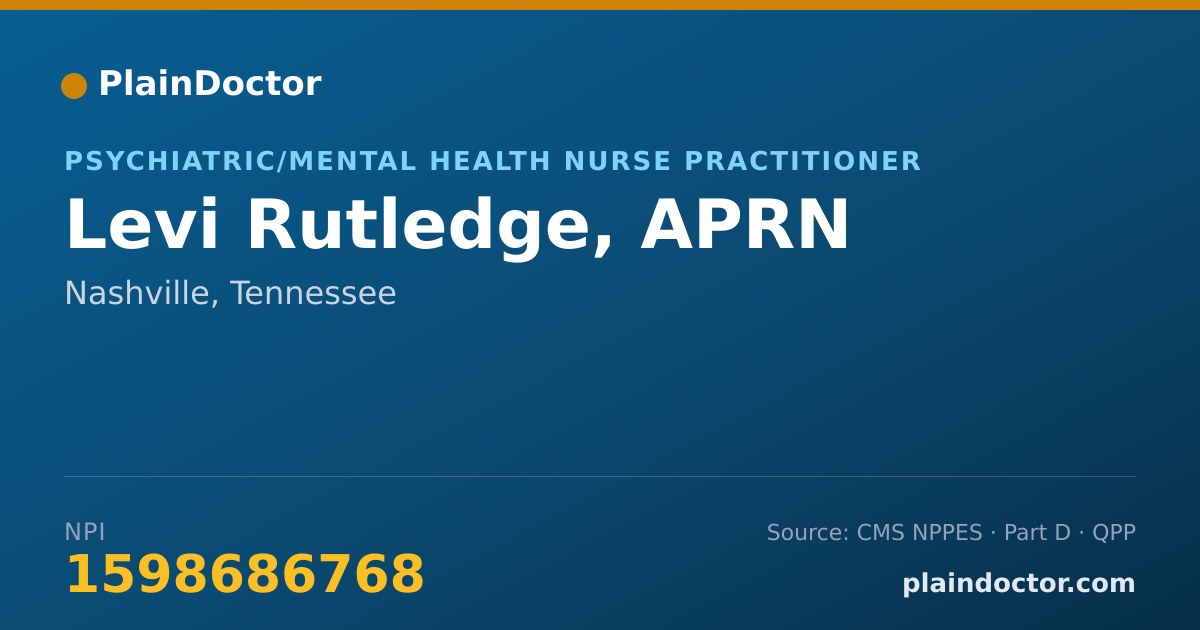 Shareable card for Levi Rutledge, APRN - Psychiatric/Mental Health Nurse Practitioner, Nashville, TN