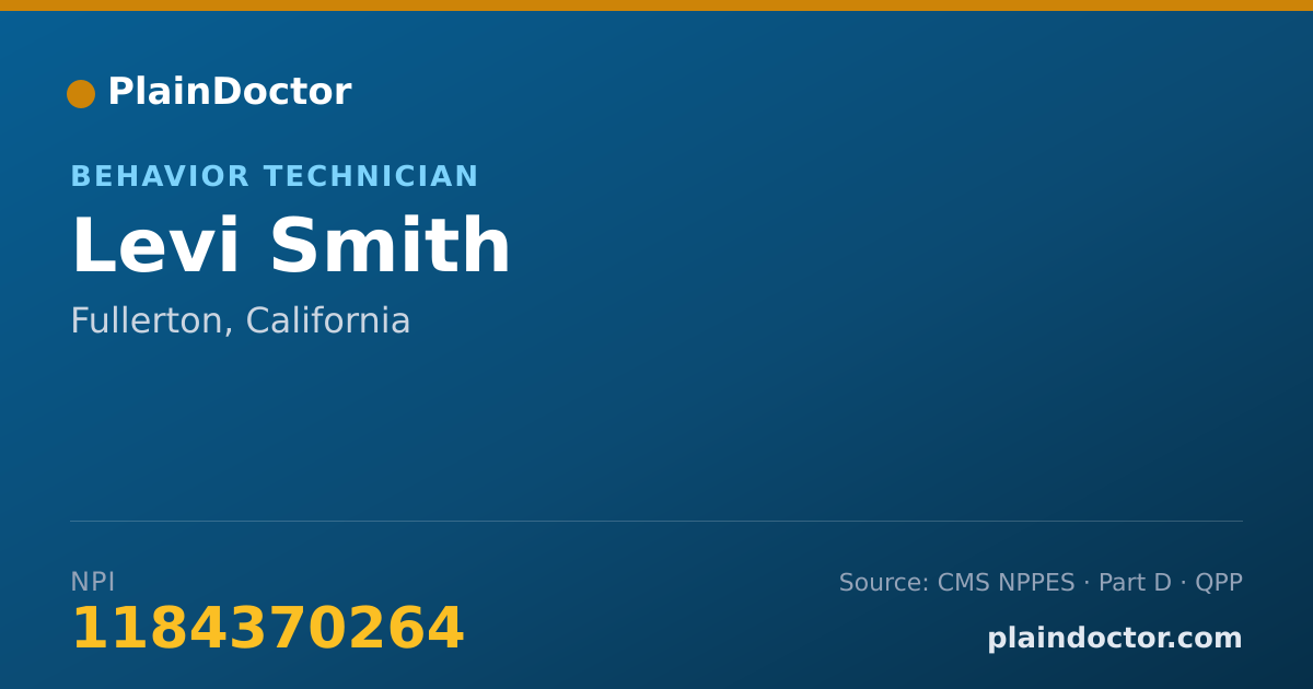 Shareable card for Levi Smith - Behavior Technician, Fullerton, CA