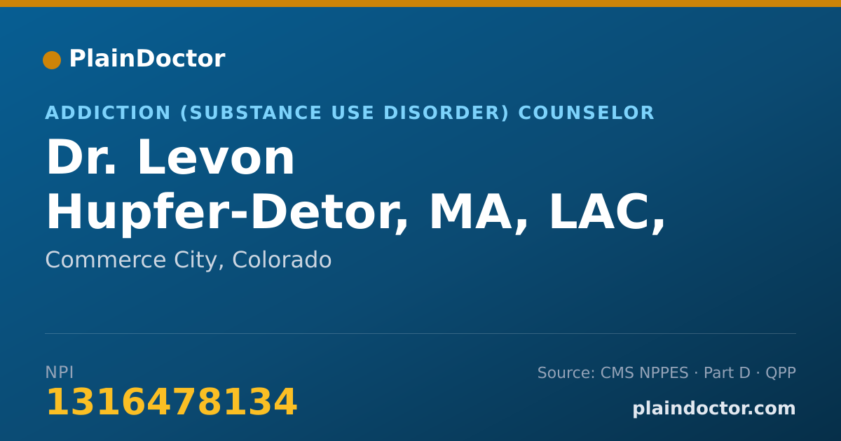 Shareable card for Levon Hupfer-Detor, MA, LAC, MAC - Addiction (Substance Use Disorder) Counselor, Commerce City, CO