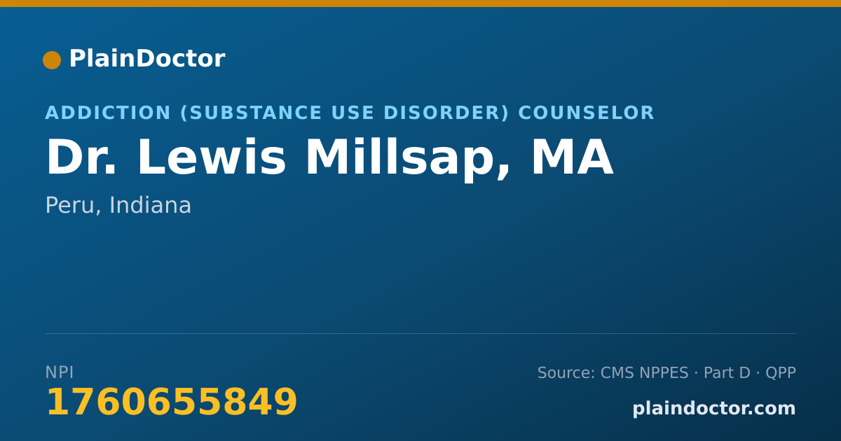 Shareable card for Lewis Millsap, MA - Addiction (Substance Use Disorder) Counselor, Peru, IN
