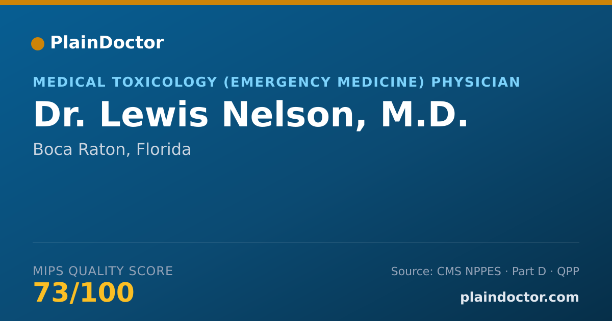 Shareable card for Lewis Nelson, M.D. - Medical Toxicology (Emergency Medicine) Physician, Boca Raton, FL