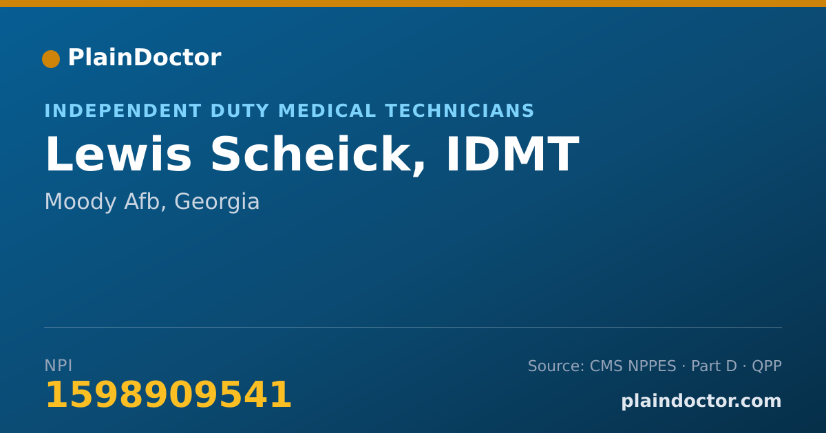 Shareable card for Lewis Scheick, IDMT - Independent Duty Medical Technicians, Moody Afb, GA