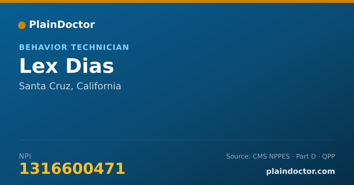 Shareable card for Lex Dias - Behavior Technician, Santa Cruz, CA