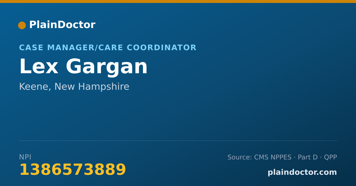 Shareable card for Lex Gargan - Case Manager/Care Coordinator, Keene, NH