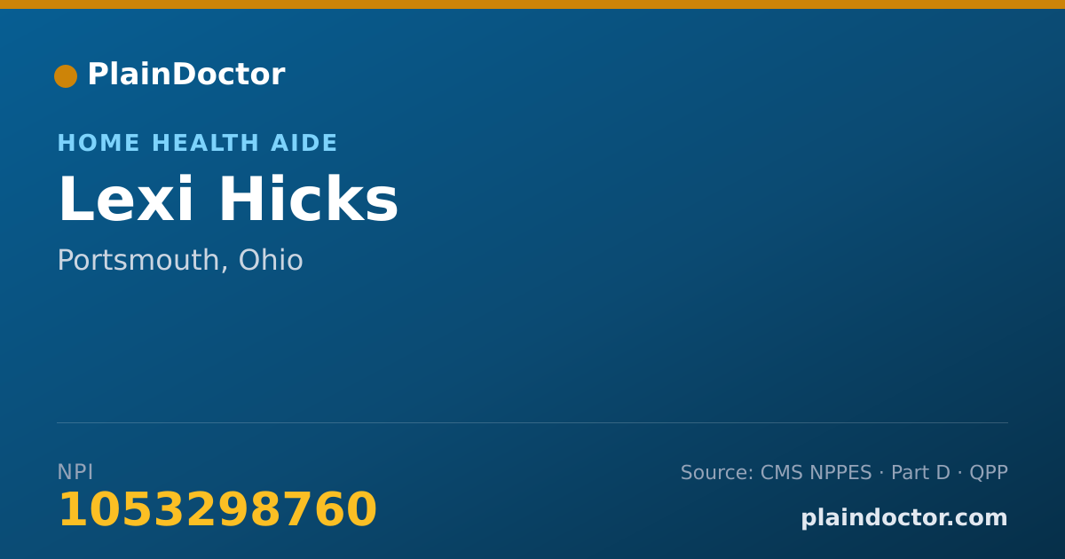 Shareable card for Lexi Hicks - Home Health Aide, Portsmouth, OH