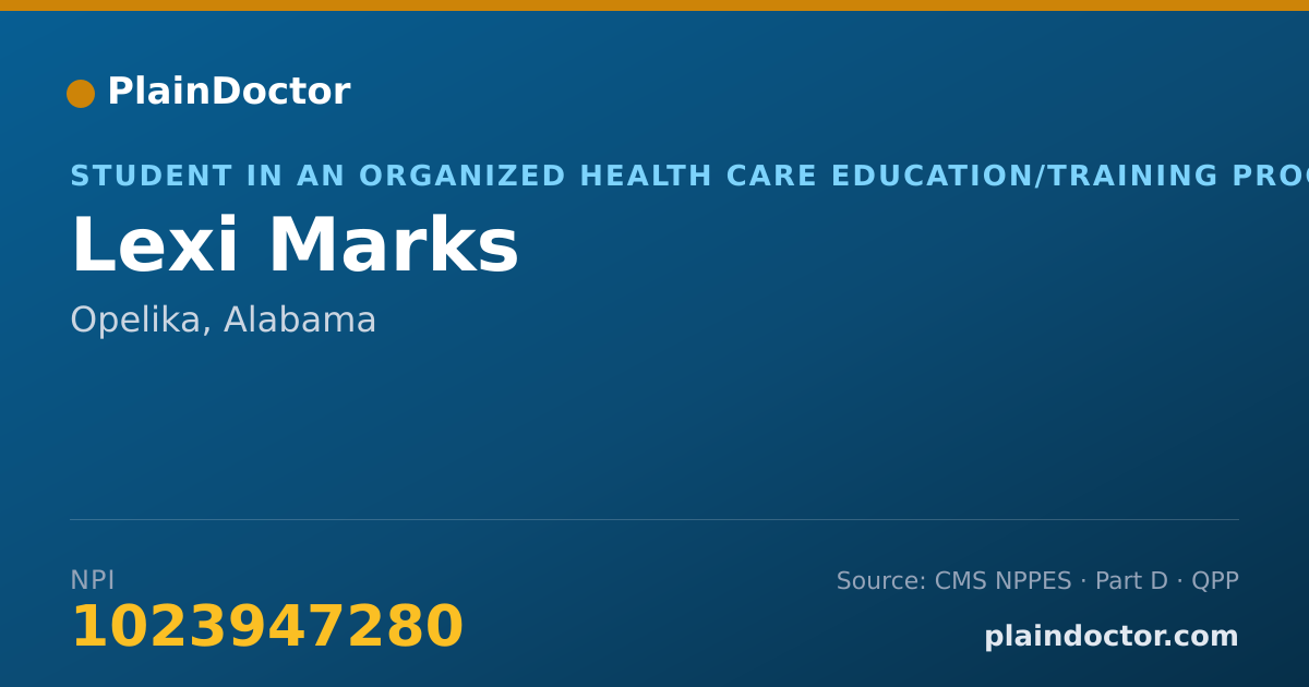 Shareable card for Lexi Marks - Student in an Organized Health Care Education/Training Program, Opelika, AL