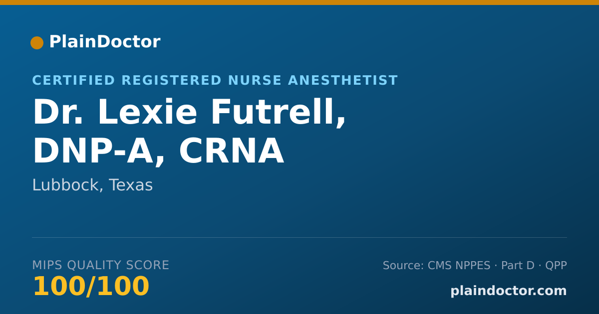 Shareable card for Lexie Futrell, DNP-A, CRNA - Certified Registered Nurse Anesthetist, Lubbock, TX