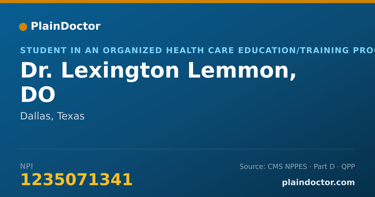 Shareable card for Lexington Lemmon, DO - Student in an Organized Health Care Education/Training Program, Dallas, TX