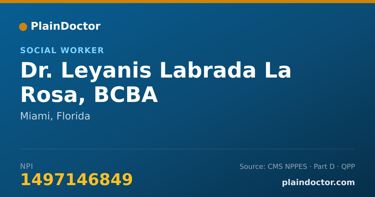 Shareable card for Leyanis Labrada La Rosa, BCBA - Social Worker, Miami, FL
