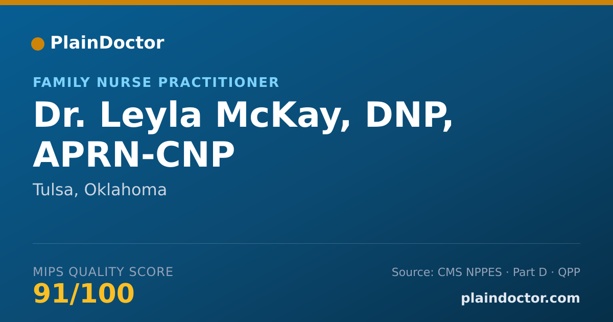 Shareable card for Leyla McKay, DNP, APRN-CNP - Family Nurse Practitioner, Tulsa, OK