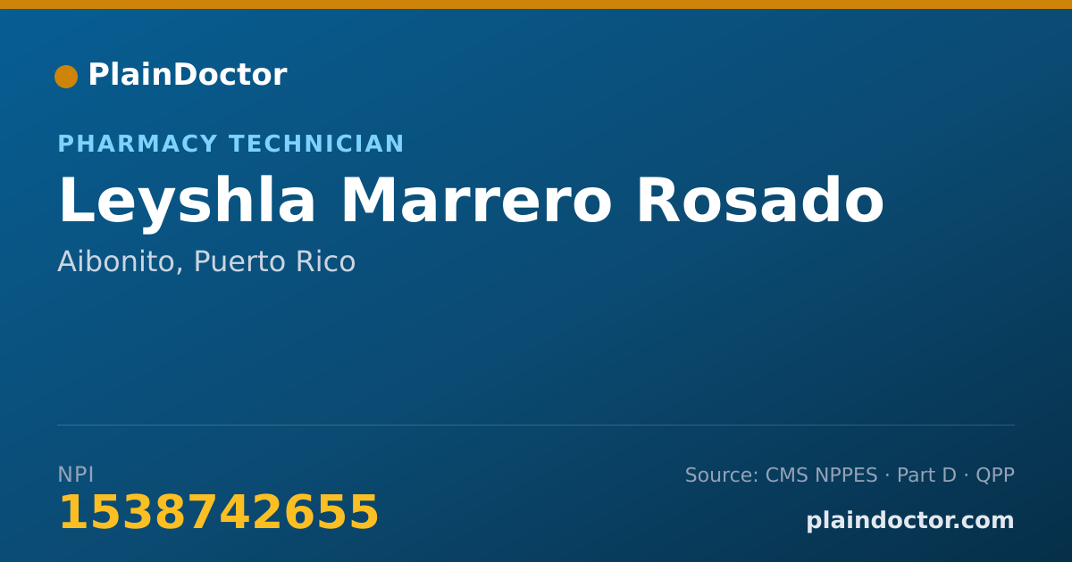 Shareable card for Leyshla Marrero Rosado - Pharmacy Technician, Aibonito, PR