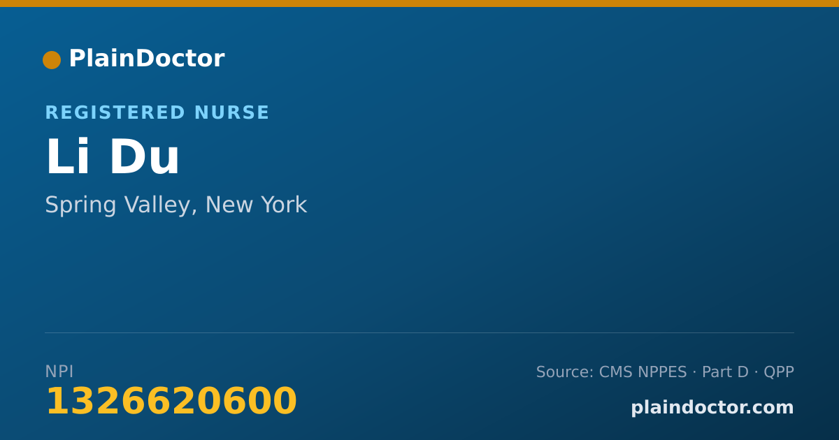 Shareable card for Li Du - Registered Nurse, Spring Valley, NY