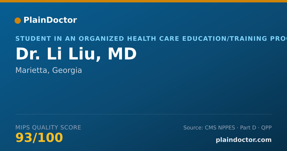 Shareable card for Li Liu, MD - Student in an Organized Health Care Education/Training Program, Marietta, GA