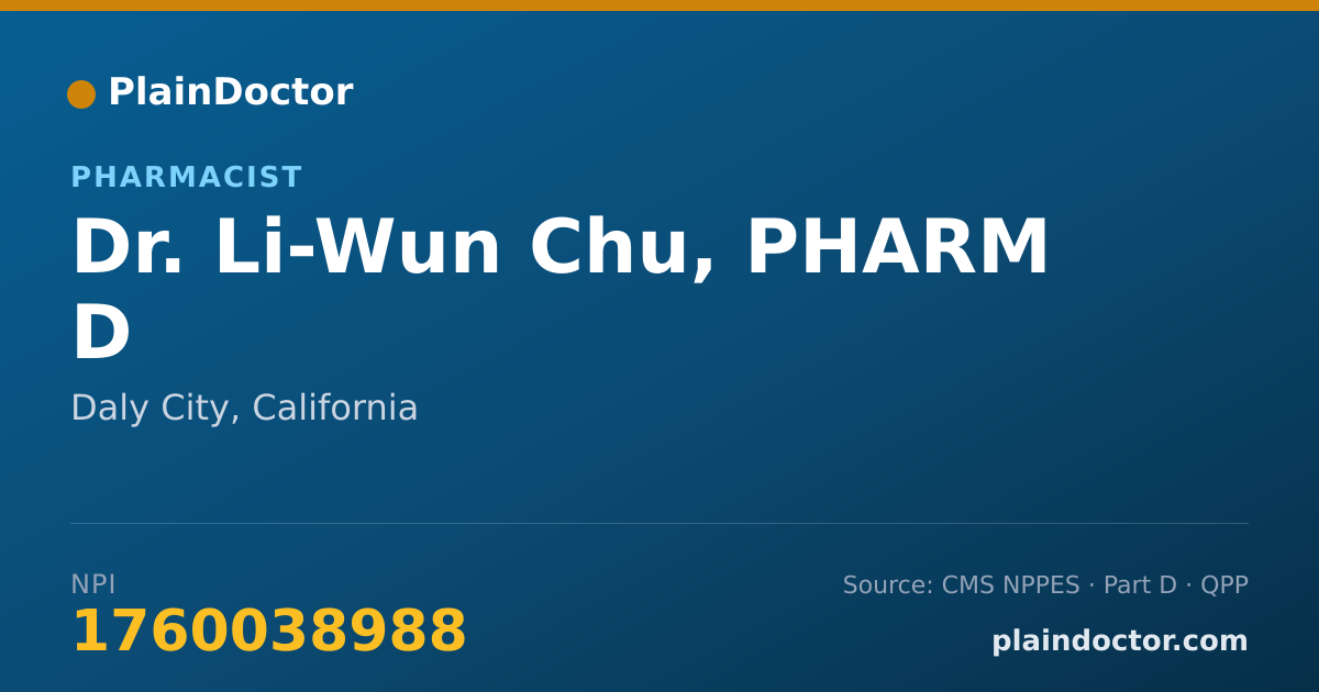 Shareable card for Li-Wun Chu, PHARM D - Pharmacist, Daly City, CA