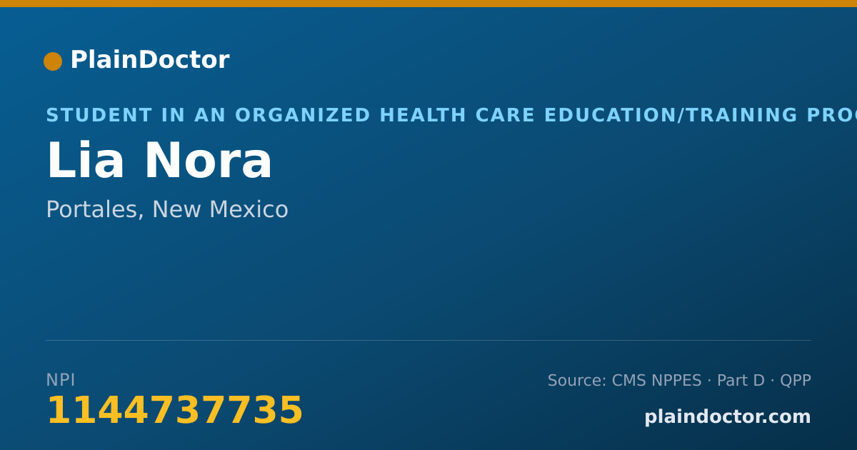 Shareable card for Lia Nora - Student in an Organized Health Care Education/Training Program, Portales, NM
